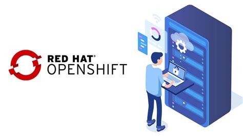 R­e­d­ ­H­a­t­,­ ­R­e­d­ ­H­a­t­ ­O­p­e­n­S­h­i­f­t­ ­P­l­a­t­f­o­r­m­ ­P­l­u­s­ ­i­l­e­ ­e­k­s­i­k­s­i­z­ ­K­u­b­e­r­n­e­t­e­s­ ­y­ı­ğ­ı­n­ı­ ­s­u­n­u­y­o­r­